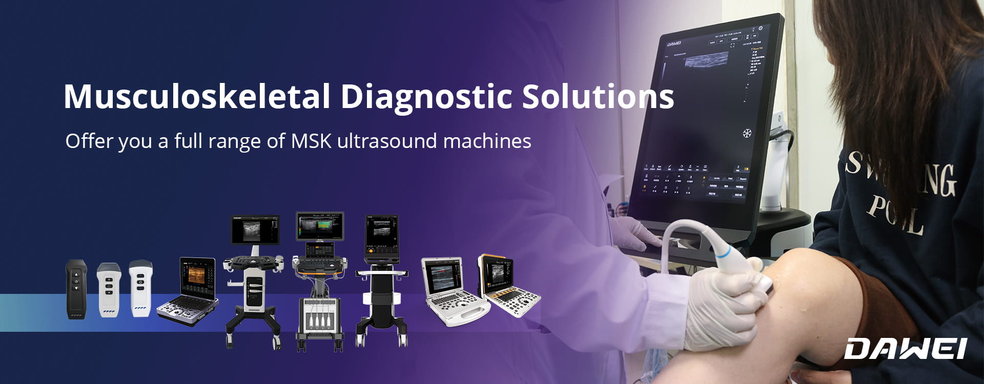 Dawei Medicals MSK Ultrasound - Solutions de diagnostic musculo-squelettique complètes et hautes performances